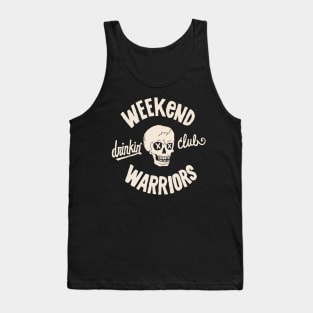 Weekend Warriors Tank Top